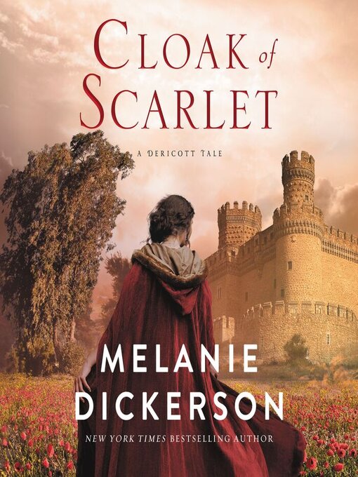 Title details for Cloak of Scarlet by Melanie Dickerson - Available